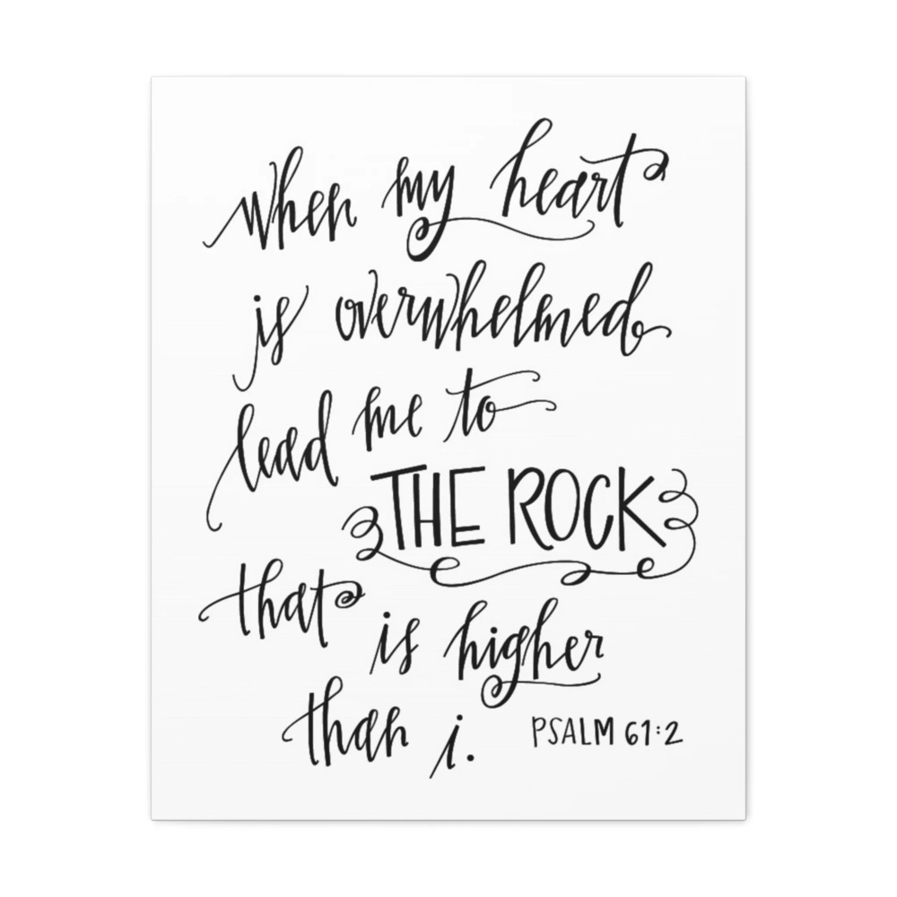 Scripture Canvas Higher Than I Psalm 61:2 Christian Wall Art Bible Verse Print